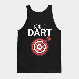 Born to dart Tank Top